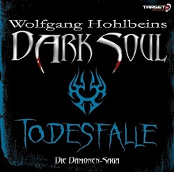 Dark Soul: Todesfalle