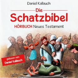Die Schatzbibel - Neues Testament