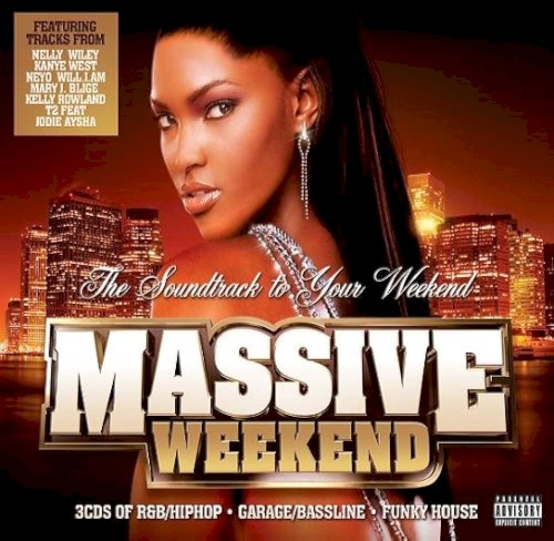 Massive Weekend