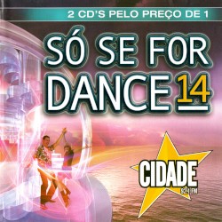 Só Se For Dance 14