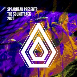 Spearhead Presents: The Soundtrack 2020