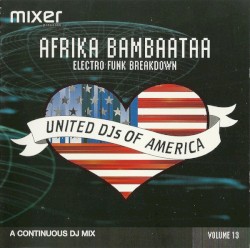United DJs of America, Volume 13: Electro Funk Breakdown