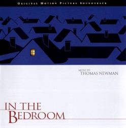 In the Bedroom: Original Motion Picture Soundtrack