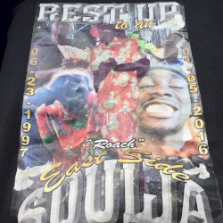 R.I.P ROACH "EAST SIDE SOULJA"