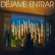 Déjame Entrar