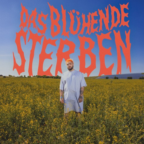 Das Blühende Sterben