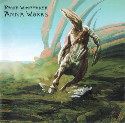 David Whittaker: Amiga Works