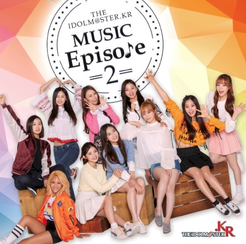 THE IDOLM@STER.KR MUSIC Episode 2