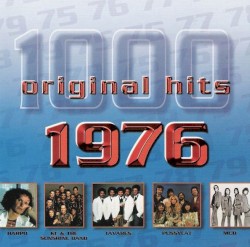 1000 Original Hits: 1976