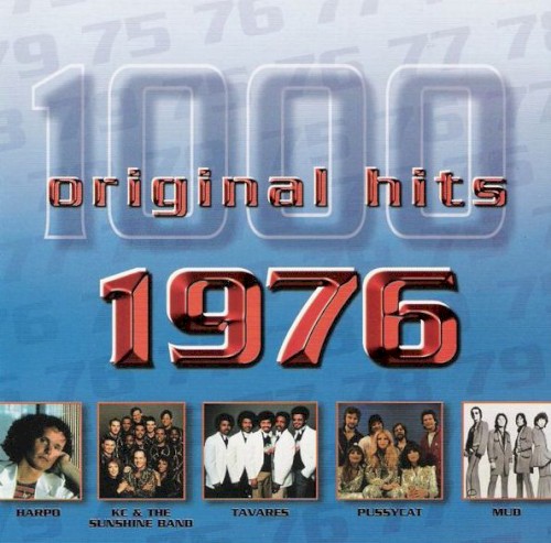 1000 Original Hits: 1976