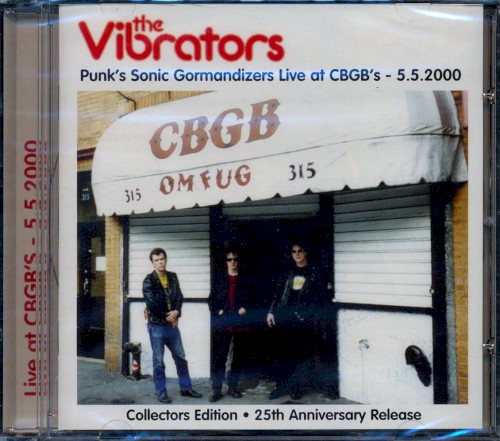 Punk's Sonic Gormandizers Live at CBGB's - 5.5.2000