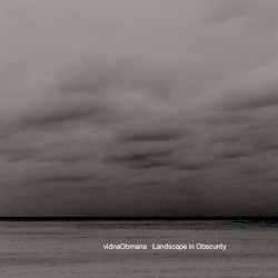 Landscape in Obscurity