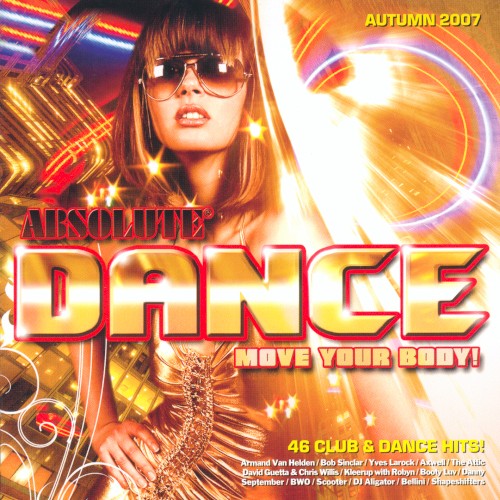 Absolute Dance: Move Your Body Autumn 2007