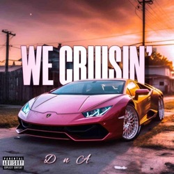 We Cruisin