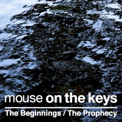 The Beginnings / The Prophecy