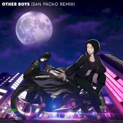 Other Boys (San Pacho Remix)