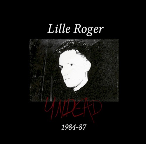 Undead 1984-1987