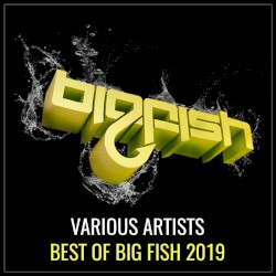 Best of Big Fish 2019