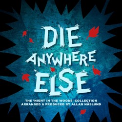 Die Anywhere Else: The Night in the Woods Collection