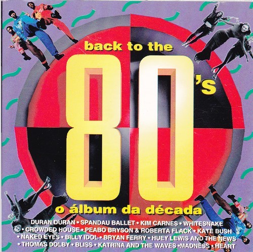 Back to the 80's - O álbum da década