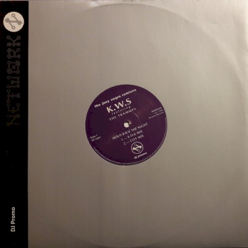 Hold Back The Night (The Joey Negro Remixes)