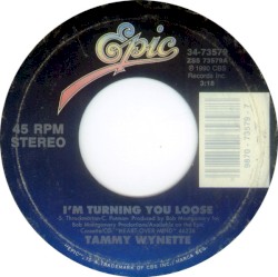 I’m Turning You Loose