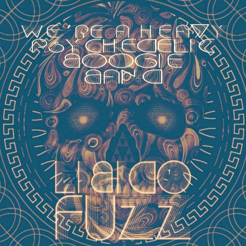 We're a Heavy Psychedelic Boogie Band
