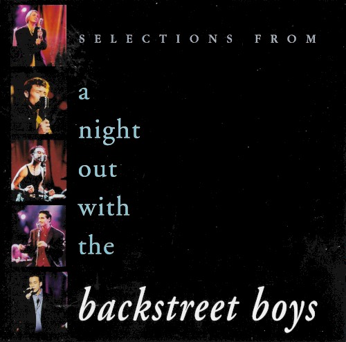 Selections From a Night Out With the Backstreet Boys