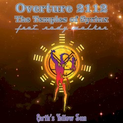 Overture 2112/The Temples of Syrinx
