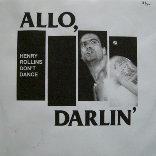 Henry Rollins Don't Dance
