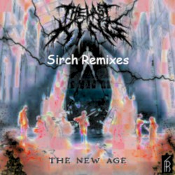 The New Age (The Last King Remixes)