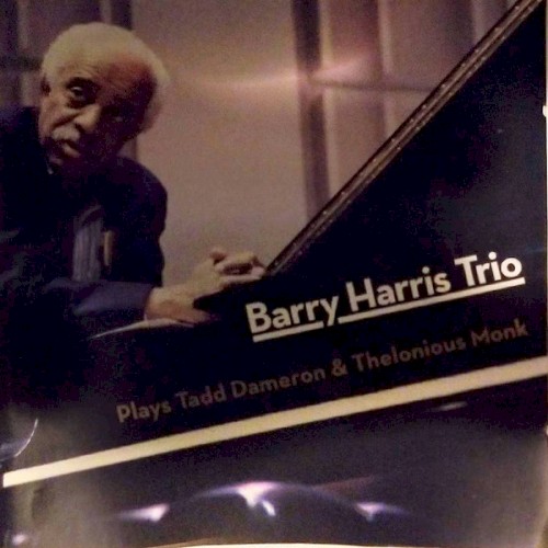 Plays Tadd Dameron & Thelonious Monk