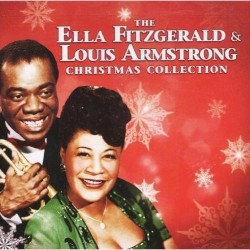 The Ella Fitzgerald & Louis Armstrong Christmas Collection