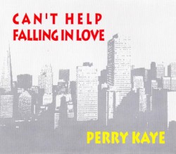 Can’t Help Falling in Love
