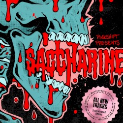 Saccharine (Deluxe)