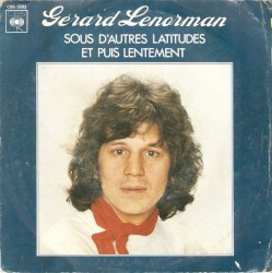Sous d'autres latitudes / Et puis lentement