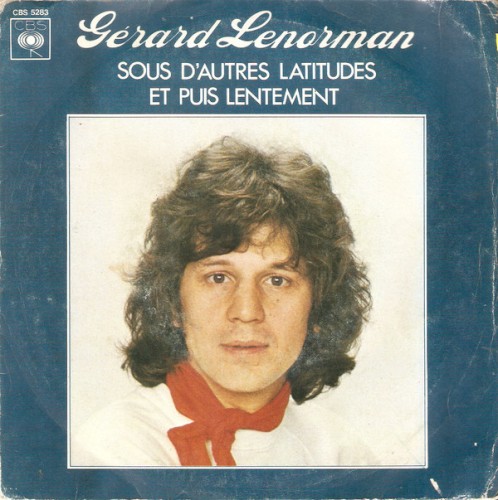 Sous d'autres latitudes / Et puis lentement