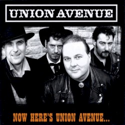Now Here’s Union Avenue…