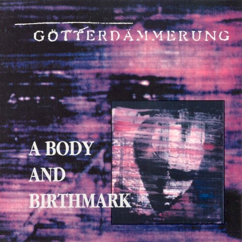 A Body and Birthmark