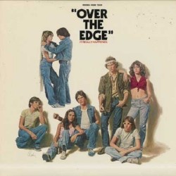 Over the Edge (original Sound Track)