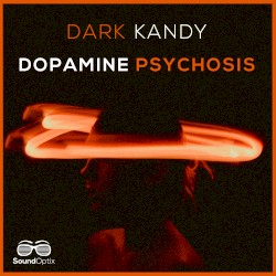 Dopamine Psychosis