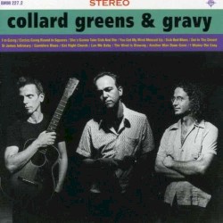 Collard Greens and Gravy