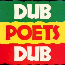 Dub Poets Dub