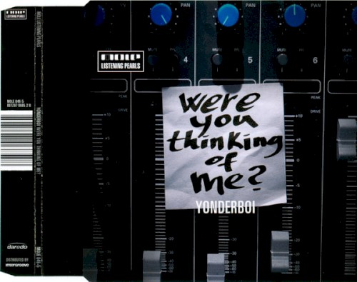Were You Thinking Of Me?