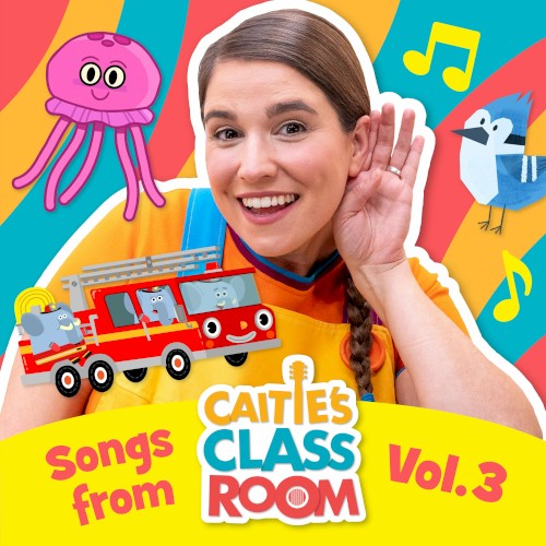 Songs From Caitie’s Classroom, Vol. 3
