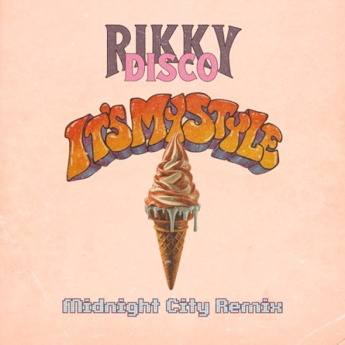 It's My Style (Midnight City Remix)