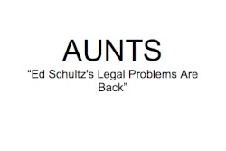 Ed Schultz's Legal Problems Are Back