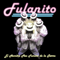 El hombre más famoso de la Tierra