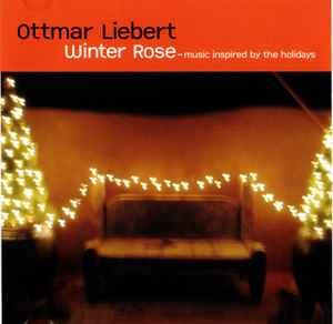 Winter Rose - Music Inspired By The Holidays