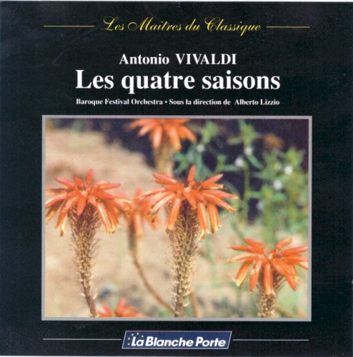 "Les Maîtres du Classique" Antonio Vivaldi - Les Quatres Saisons